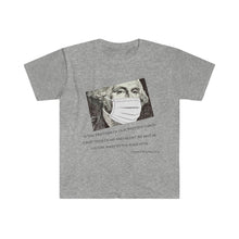 Load image into Gallery viewer, Washington's Warning T-shirt Softstyle T-Shirt