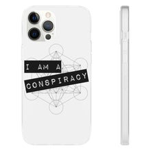 Load image into Gallery viewer, I Am a Conspiracy - Flexi Phone Case