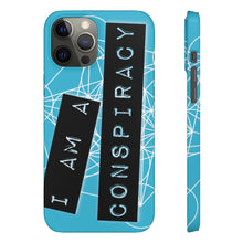 Load image into Gallery viewer, I Am a Conspiracy - Snap Phone Case