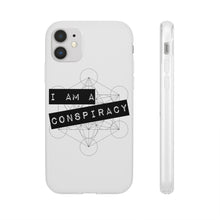 Load image into Gallery viewer, I Am a Conspiracy - Flexi Phone Case