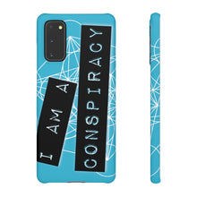 Load image into Gallery viewer, I Am a Conspiracy - Snap Phone Case