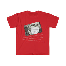 Load image into Gallery viewer, Washington's Warning T-shirt Softstyle T-Shirt