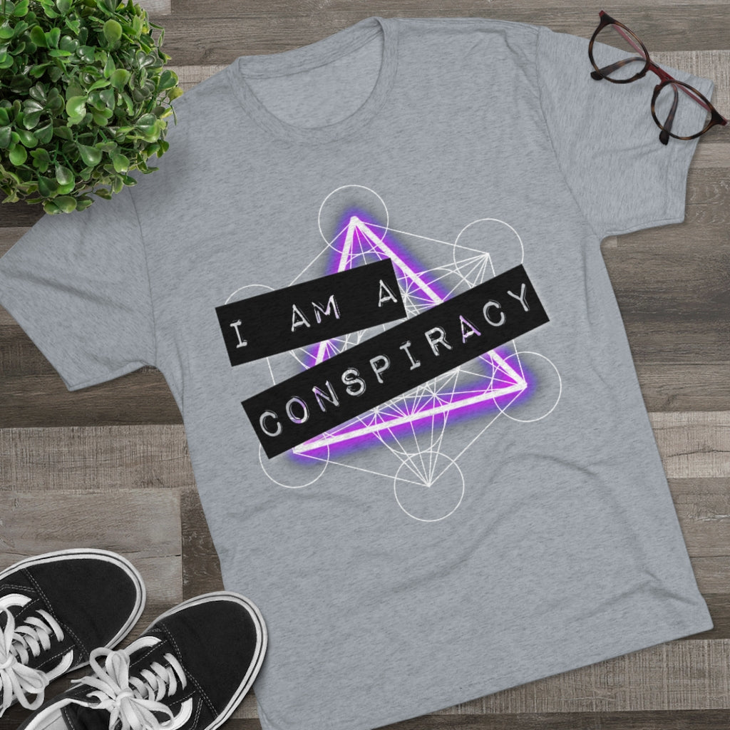 I Am a Conspiracy - T-shirt - Super Soft - Tri-Blend Shirt