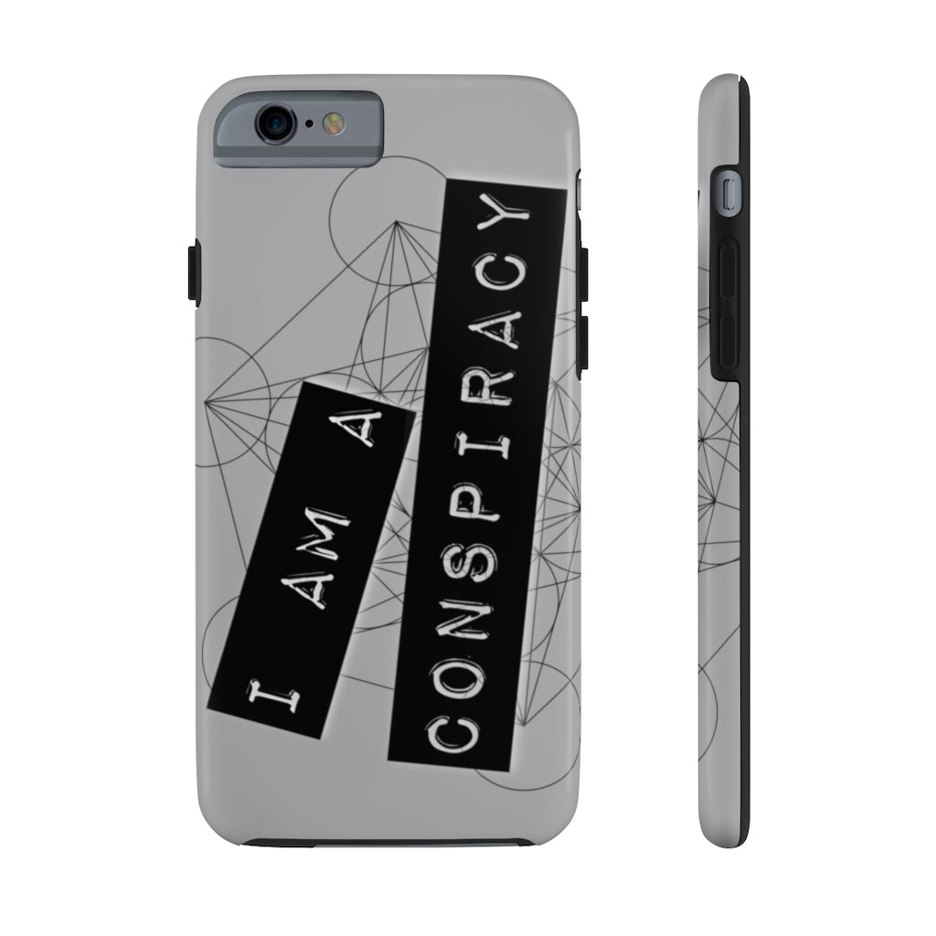 I Am a Conspiracy - Case Mate Tough Phone Cases