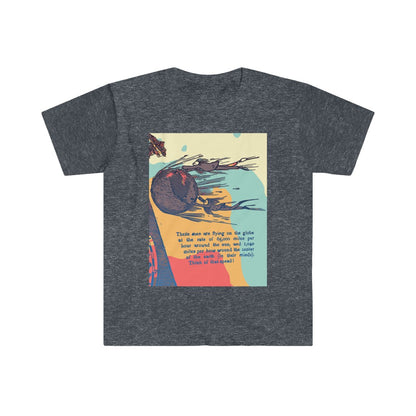 Earth Rotation Speed / Flat Earth - Unisex Softstyle T-Shirt