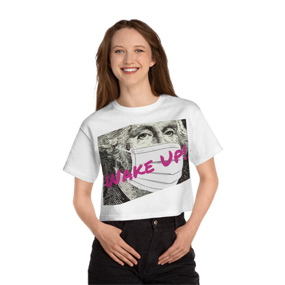 Wake Up - Champion Women's Heritage Cropped T-Shirt