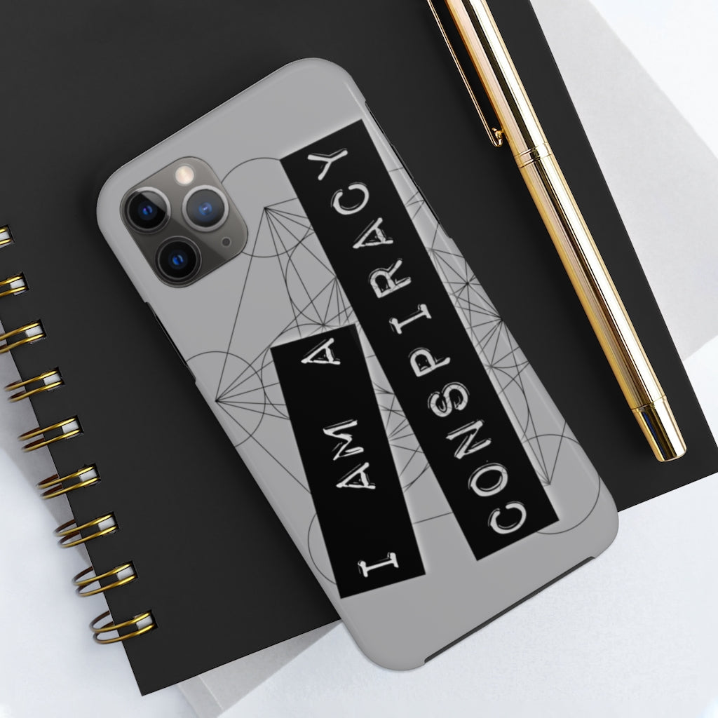 I Am a Conspiracy - Case Mate Tough Phone Cases