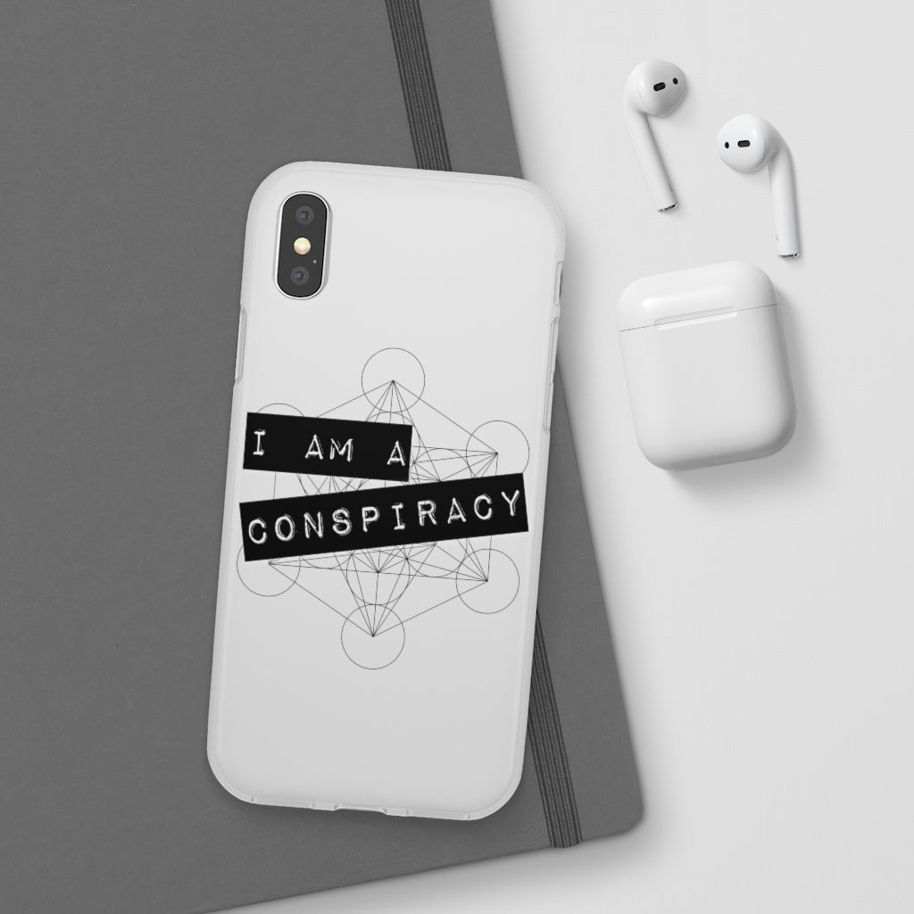 I Am a Conspiracy - Flexi Phone Case