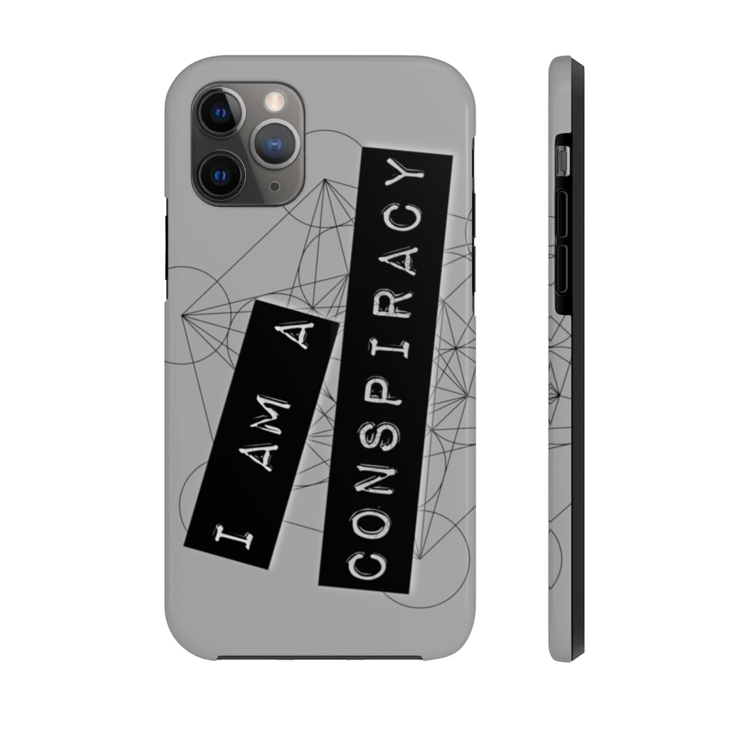 I Am a Conspiracy - Case Mate Tough Phone Cases