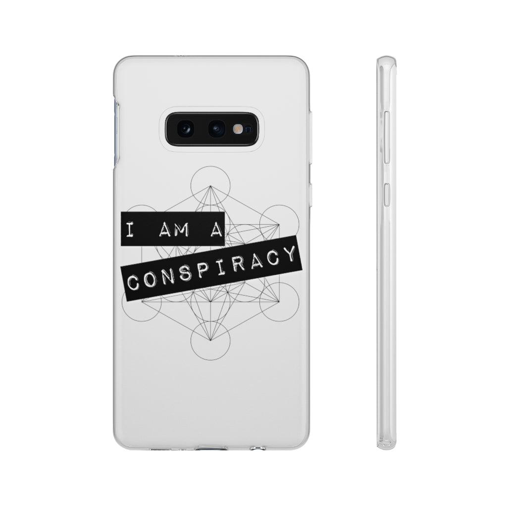 I Am a Conspiracy - Flexi Phone Case