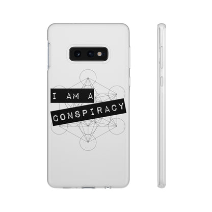 I Am a Conspiracy - Flexi Phone Case