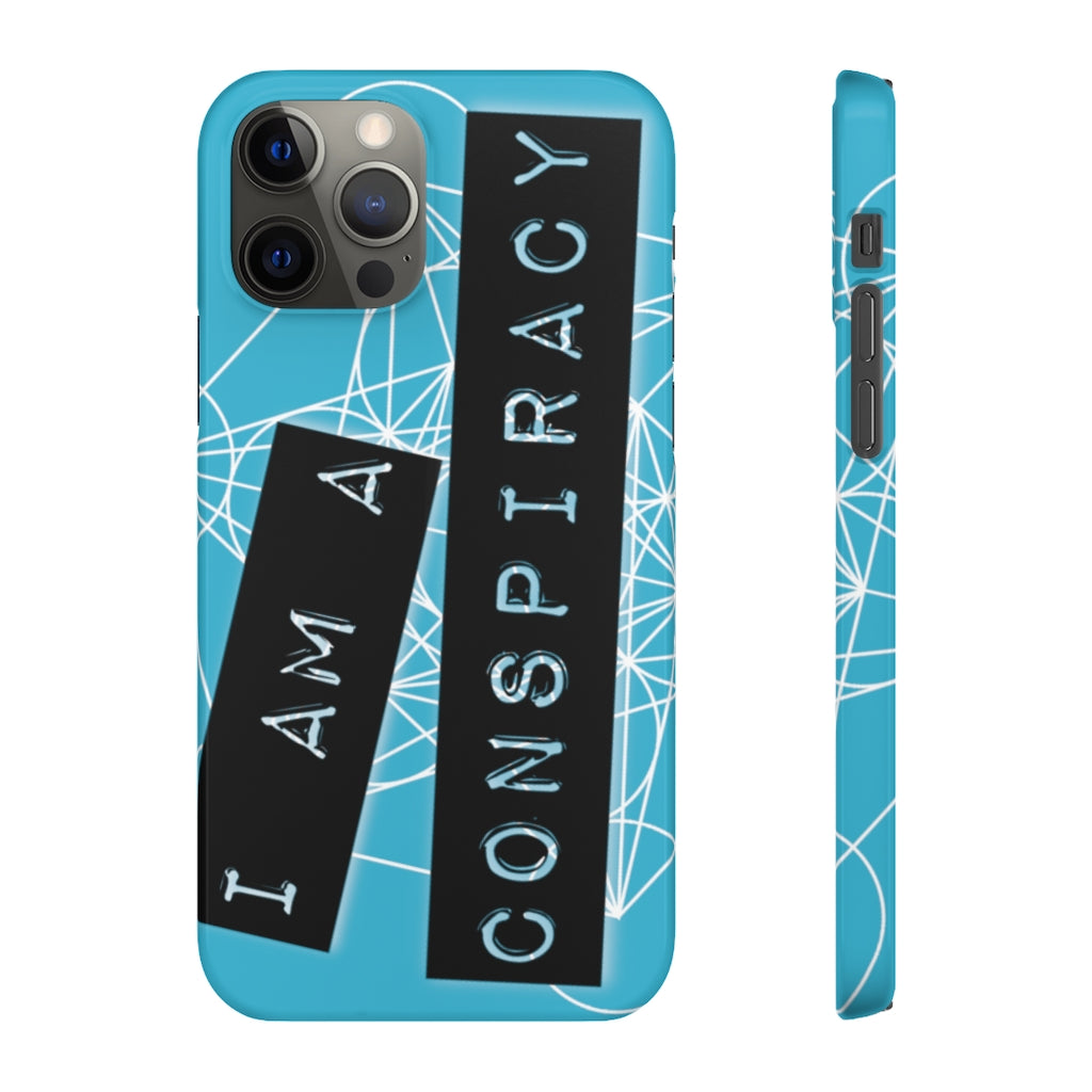 I Am a Conspiracy - Snap Phone Case