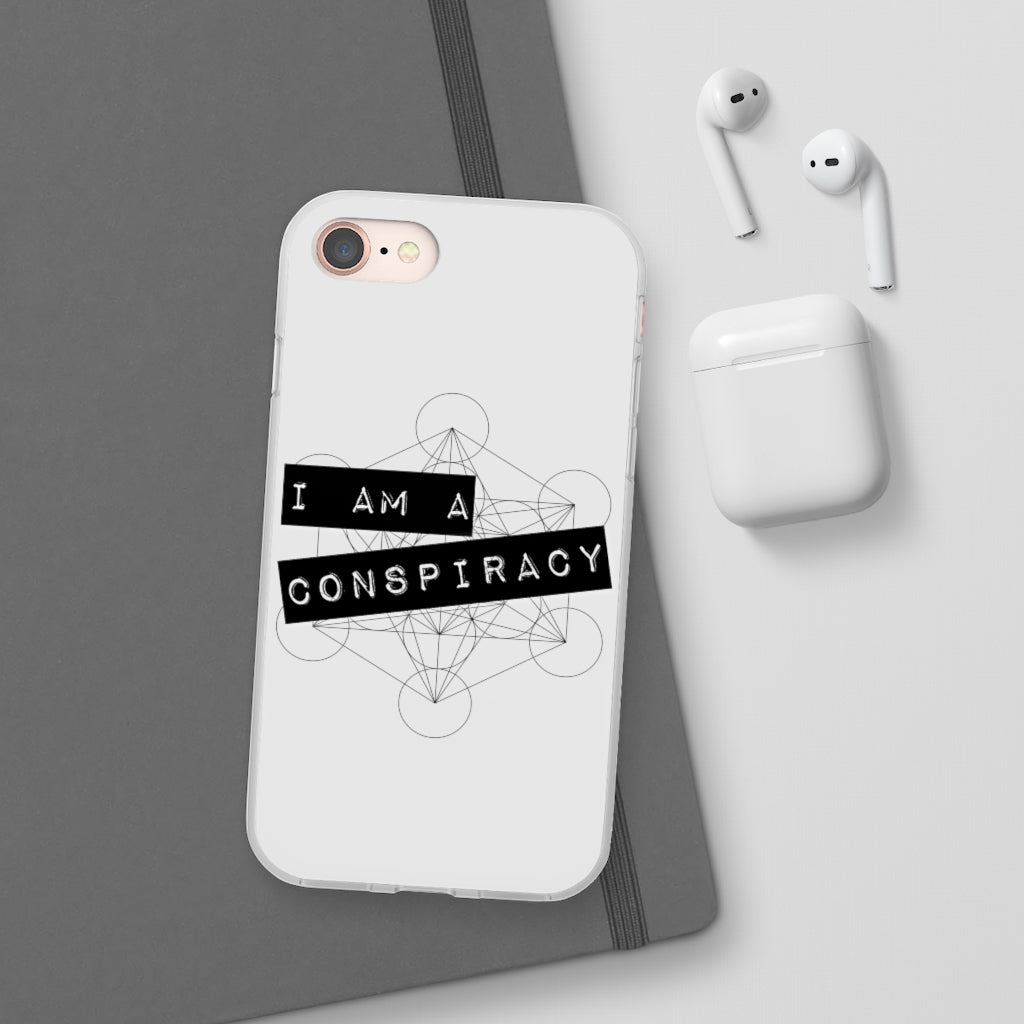 I Am a Conspiracy - Flexi Phone Case
