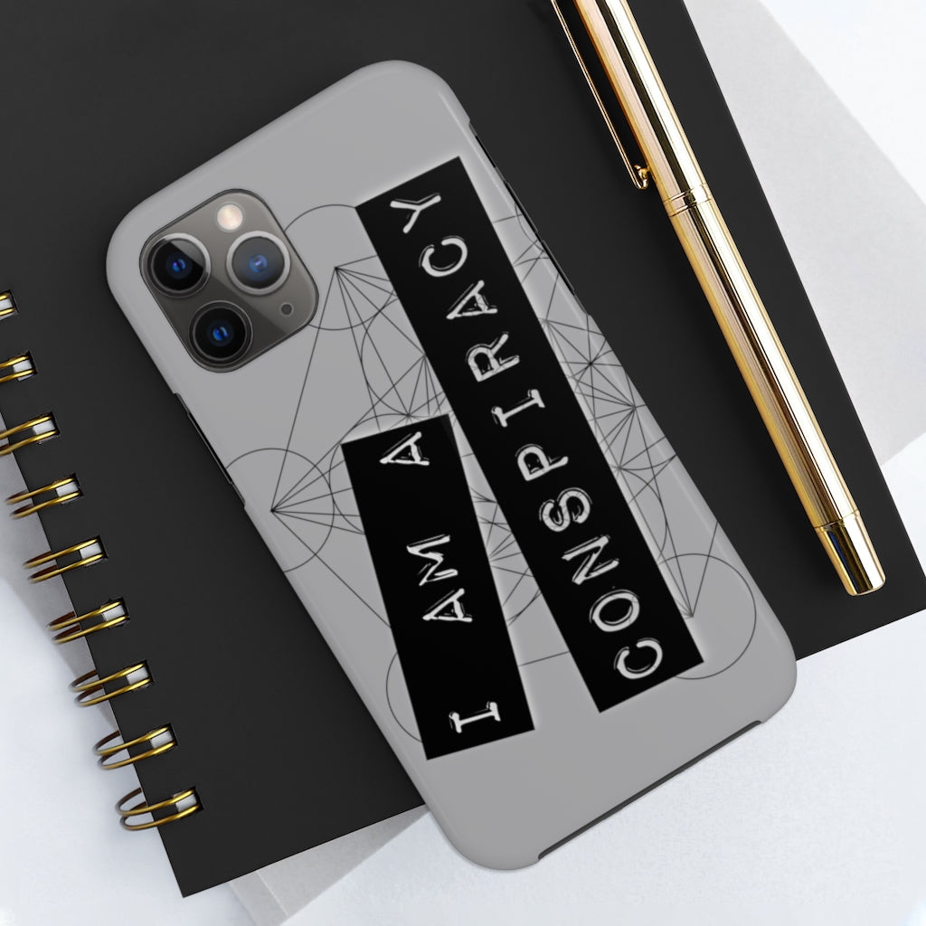 I Am a Conspiracy - Case Mate Tough Phone Cases