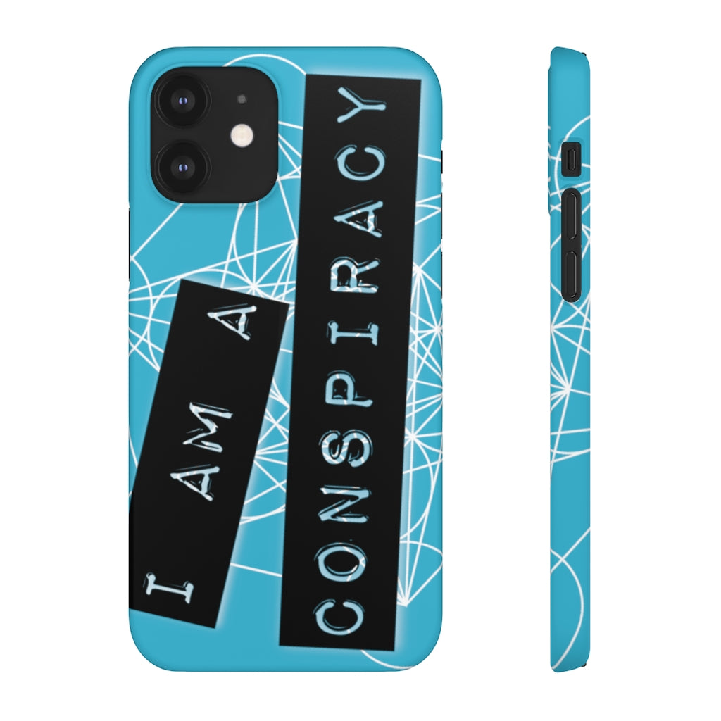I Am a Conspiracy - Snap Phone Case