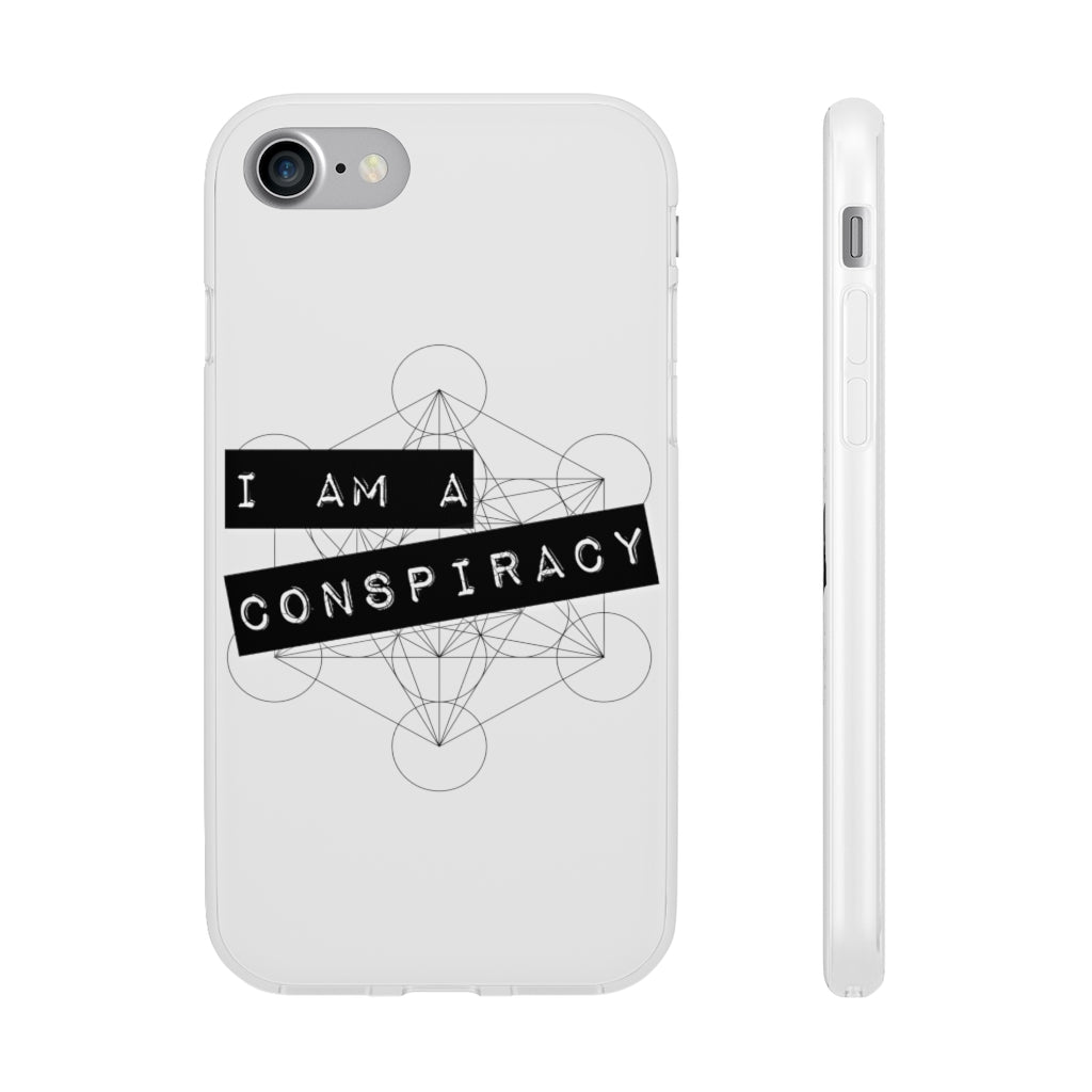 I Am a Conspiracy - Flexi Phone Case
