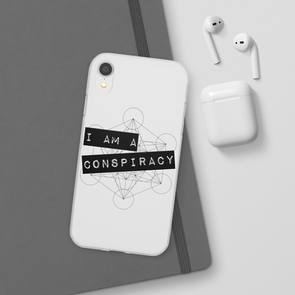I Am a Conspiracy - Flexi Phone Case