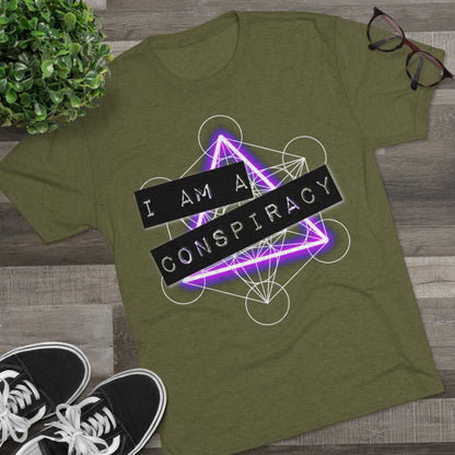 I Am a Conspiracy - T-shirt - Super Soft - Tri-Blend Shirt