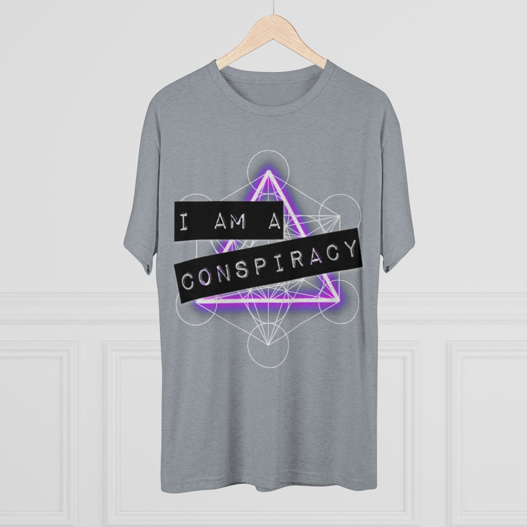 I Am a Conspiracy - T-shirt - Super Soft - Tri-Blend Shirt