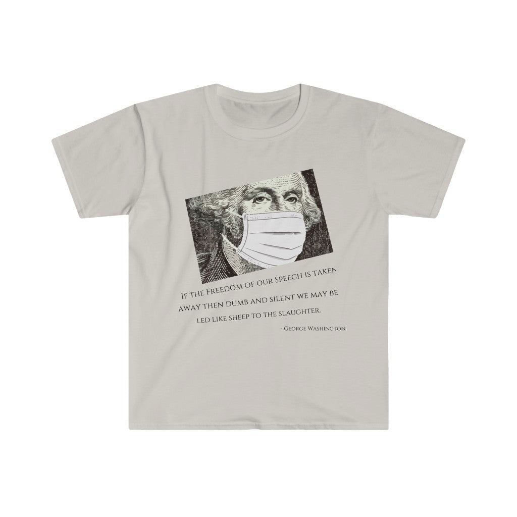 Washington's Warning T-shirt Softstyle T-Shirt