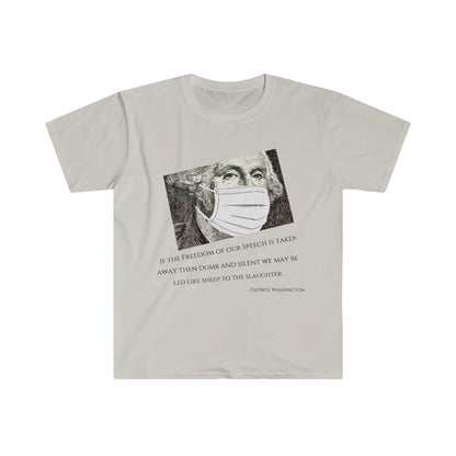 Washington's Warning T-shirt Softstyle T-Shirt