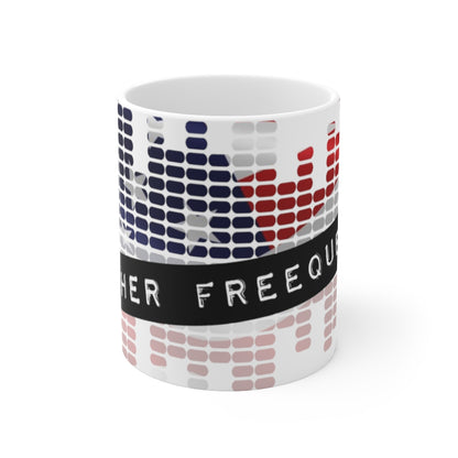 Higher Freequency - Ceramic Coffee Mug 11oz - White