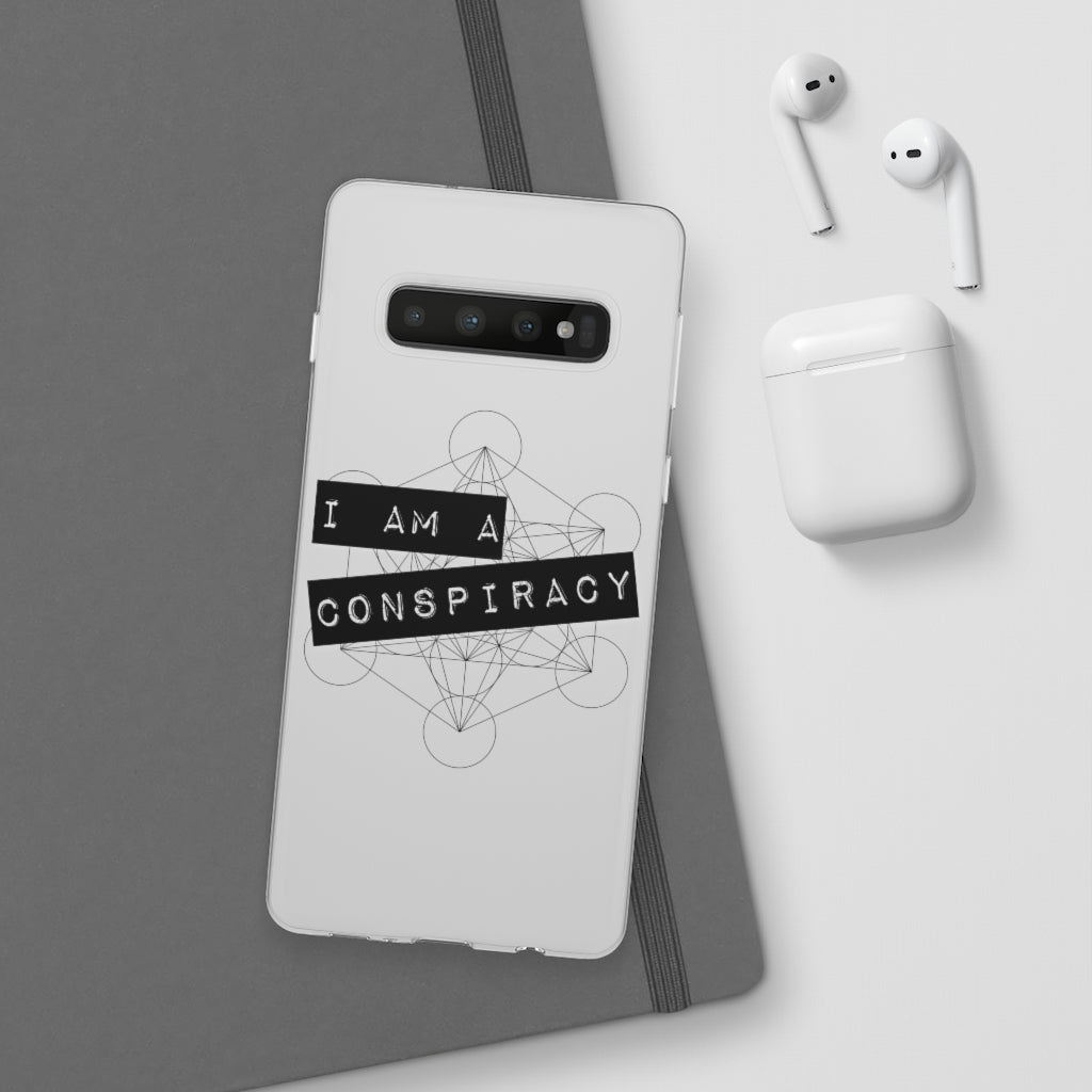 I Am a Conspiracy - Flexi Phone Case