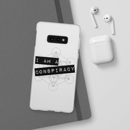I Am a Conspiracy - Flexi Phone Case