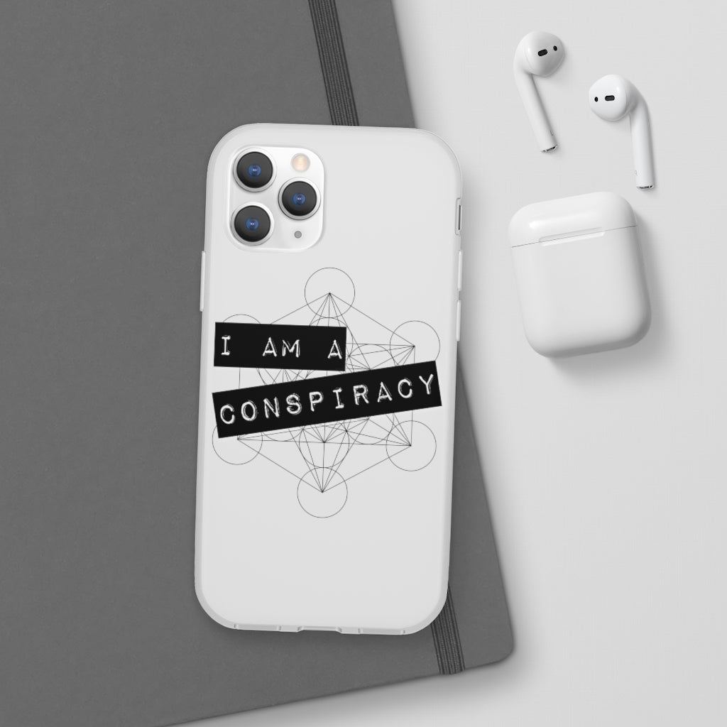 I Am a Conspiracy - Flexi Phone Case