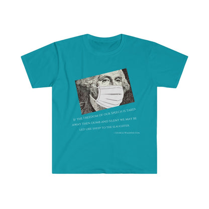 Washington's Warning T-shirt Softstyle T-Shirt