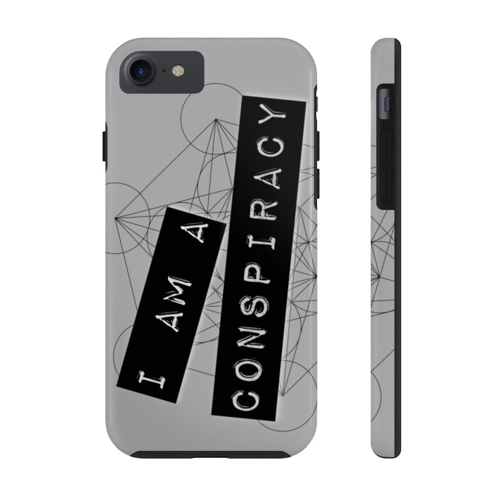 I Am a Conspiracy - Case Mate Tough Phone Cases